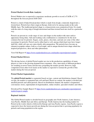 Global Pretzel Market Recent Developments and Forecast Analysis 2020-2025