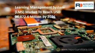 Learning Management System (LMS) Market Projections, Future Opportunities Recorded for the Period Until 2027