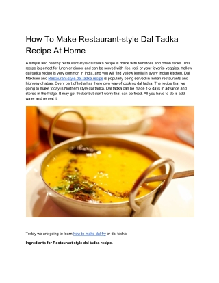 How To Make Restaurant-style Dal Tadka Recipe At Home