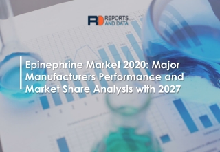 Epinephrine Market Global Industry Analysis and Opportunity Assessment 2019-2026