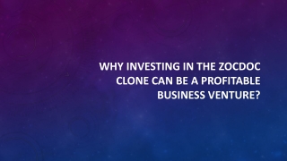 Why investing in the Zocdoc clone can be a profitable business venture?