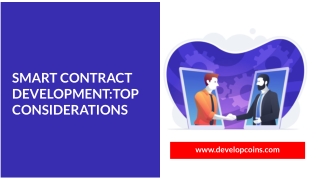 Smart Contract Development - Top Considerations