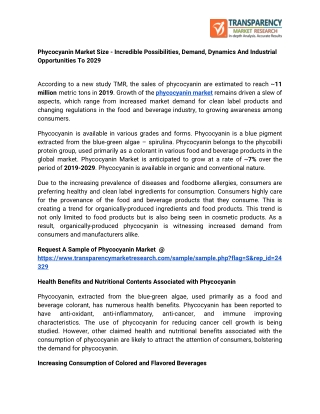 Phycocyanin Market Size – Incredible Possibilities, Demand, Dynamics And Industrial Opportunities To 2029