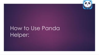 How to Use Panda Helper on Android Devices: