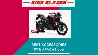 The best accessories for Apache 200