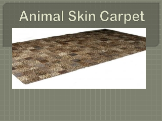 Animal Skin Carpets Dubai