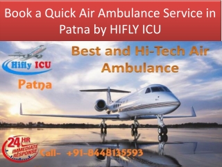 Book a Quick Air Ambulance Service in Patna by HIFLY ICU