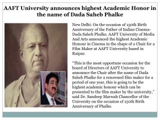 AAFT University announces highest Academic Honor in the name of Dada Saheb Phalke