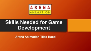 Skills Needed for Game Development - Arena Animation Tilak Road