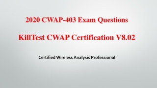 2020 New CWAP-403 CWAP Certification Exam Questions Killtest V8.02