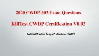 2020 New CWDP-303 CWDP Certification Exam Questions Killtest V8.02