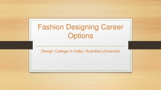 Fashion Designing Career Options - Avantika University