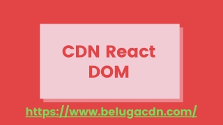 What is CDN React DOM and Its Benefits?