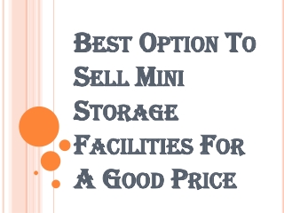 A Simple Guide on How to Sell Mini Storage Facilities