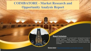 COIMBATORE - Market Research and Opportunity Analysis Report