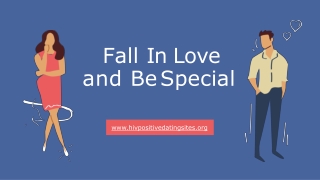 Fall In Love and Be Special | Pos Singles Dating Site