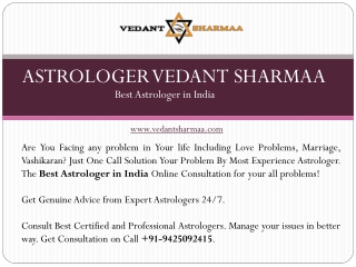 Best Astrologer in India - Astrologer Vedant Sharmaa JI
