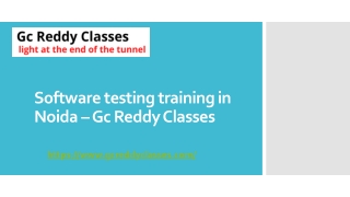 Software testing training in Noida – Gc Reddy Classes