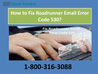 How to Fix Roadrunner Email Error Code 530?