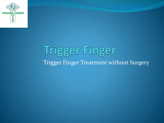 Find a Home Treatment Option for Trigger Finger