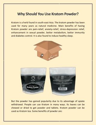 Why Should You Use Kratom Powder?