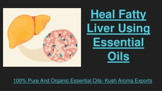 Organic Essential Oils for Fatty liver