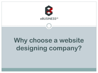 Why choose a website designing company?