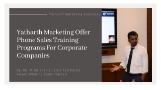 Yatharth Marketing Offer Phone Sales Training Programs For Corporate Companies