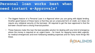 Personal loan works best when you need instant e-Approvals
