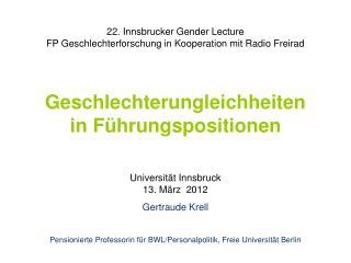 22. Innsbrucker Gender Lecture FP Geschlechterforschung in Kooperation mit Radio Freirad Geschlechterungleichheiten in