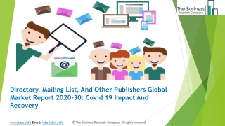 Directory, Mailing List, And Other Publishers Market size and Forecast 2020-2030 | Industry overview, latest Trend and G