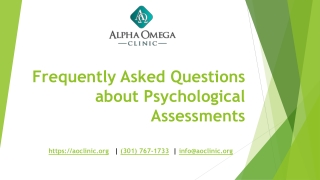Frequently Asked Questions About Psychological Assessment