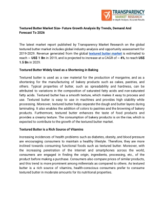 Textured Butter Market Size- Future Growth Analysis By Trends, Demand And Forecast To 2026