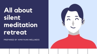 Silent Meditation & Its Benefit