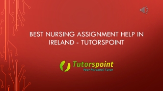 Best Nursing Assignment Help in Ireland - Tutorspoint