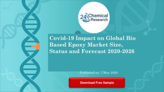 Covid 19 Impact on Global Bio Based Epoxy Market Size, Status and Forecast 2020 2026