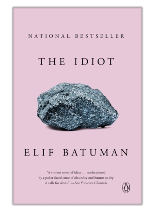 [PDF] Free Download The Idiot By Elif Batuman