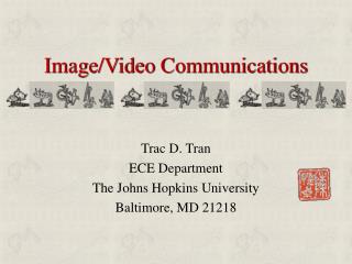 Image/Video Communications