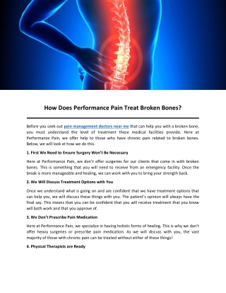 How Does Performance Pain Treat Broken Bones?