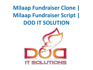 Milaap Fundraiser Script | DOD IT SOLUTION