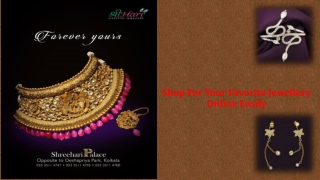 Shop For Your Favorite Jewellery Online Easily
