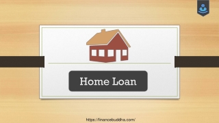 Everything about Home Loan