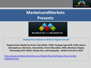 Display Driver Market to Witness Highest Growth