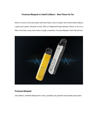 Freemax Maxpod vs Uwell Caliburn