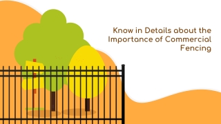 Know in Details about the Importance of Commercial Fencing