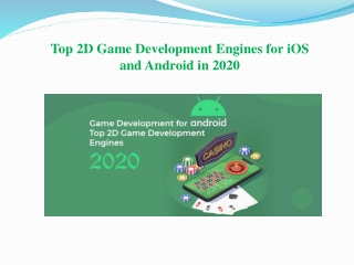 Top 2D Game Development Engines for iOS and Android in 2020