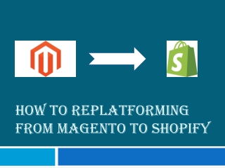 Brief and Fair Comparison between Magento vs Shopify