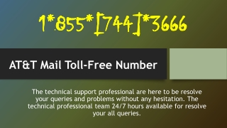 AT&T Mail Toll-Free Help Number 1855-7444=3666