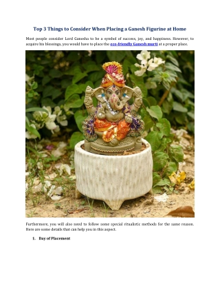 Top 3 Things to Consider When Placing a Ganesh Figurine at Home