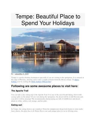 Tempe: Beautiful Place to Spend Your Holidays